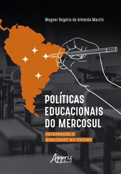 Políticas Educacionais Do Mercosul: Integração E Qualidade No Ensino